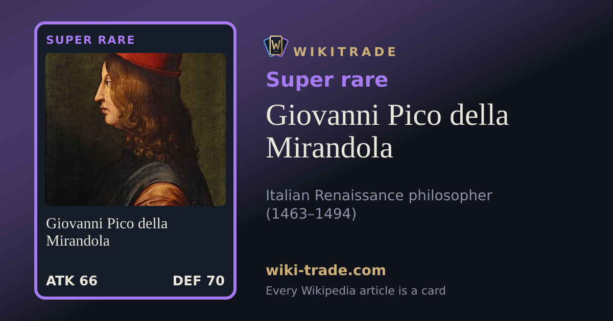 Giovanni Pico della Mirandola — Super rare card
