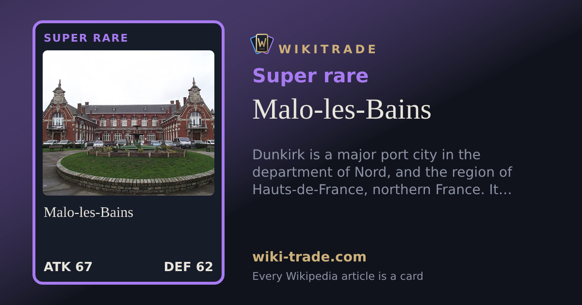 Malo-les-Bains — Super rare card