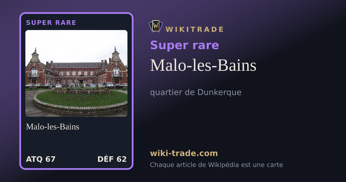 Malo-les-Bains — carte Super rare