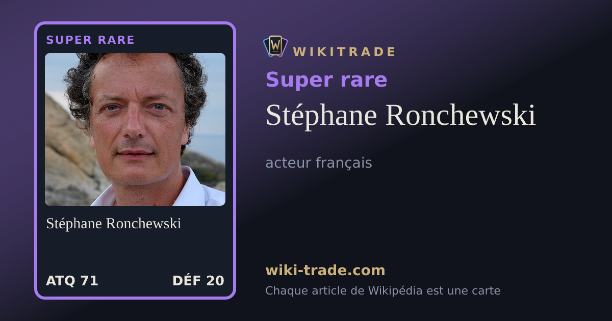 Stéphane Ronchewski — carte Super rare