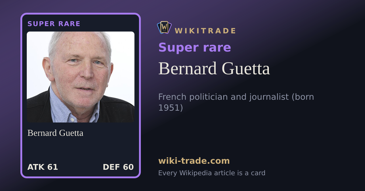 Bernard Guetta — Super rare card