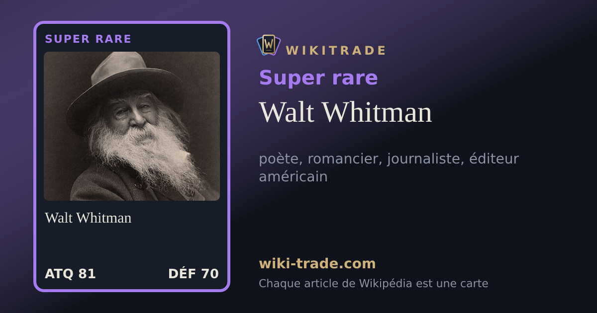 Walt Whitman — carte Super rare