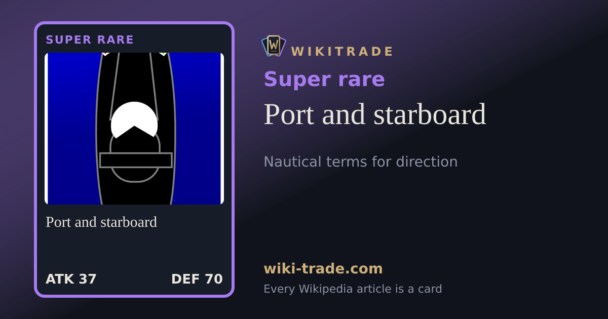 Port and starboard — Super rare card