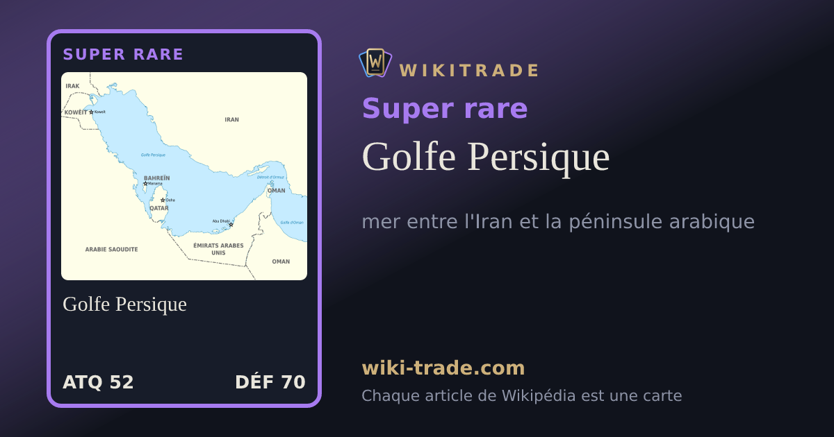 Golfe Persique — carte Super rare