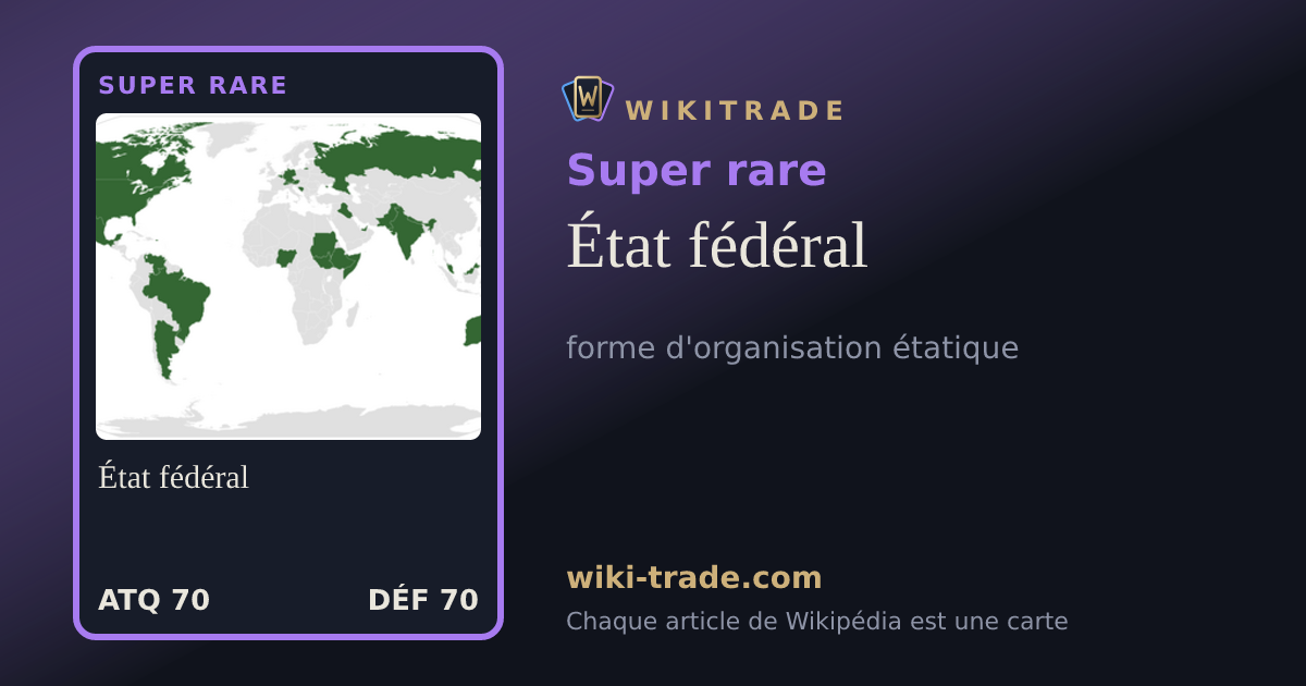 État fédéral — carte Super rare