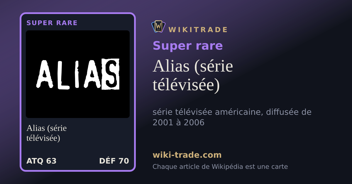 Alias (série télévisée) — carte Super rare