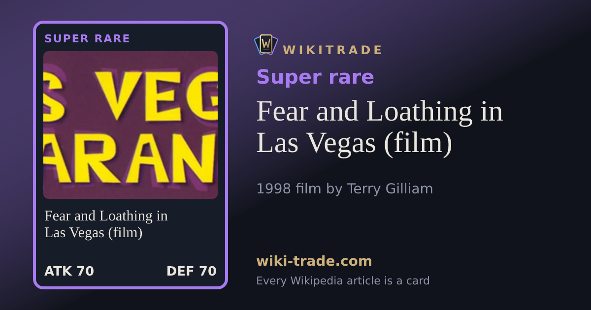 Fear and Loathing in Las Vegas (film) — Super rare card