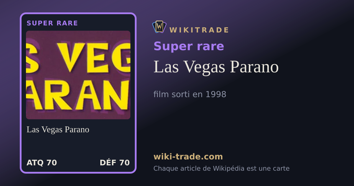 Las Vegas Parano — carte Super rare
