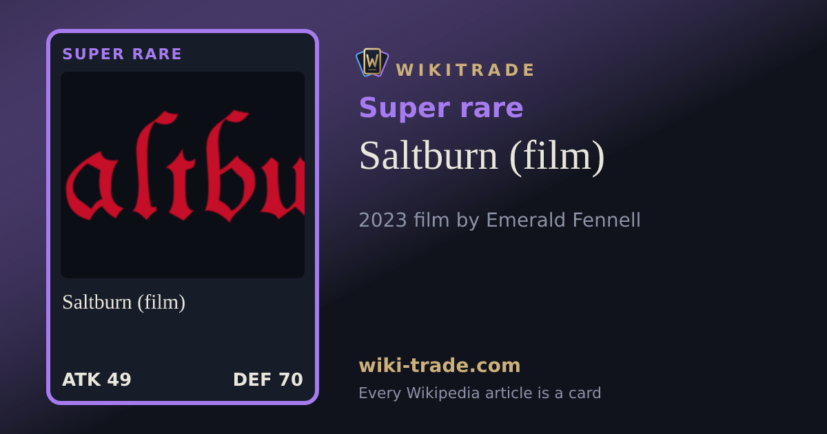 Saltburn (film) — Super rare card