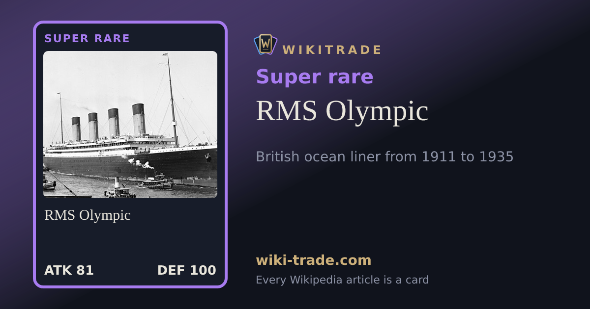 RMS Olympic — Super rare card