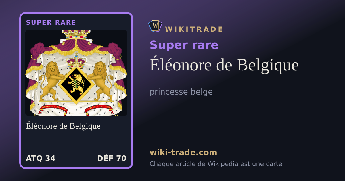 Éléonore de Belgique — carte Super rare