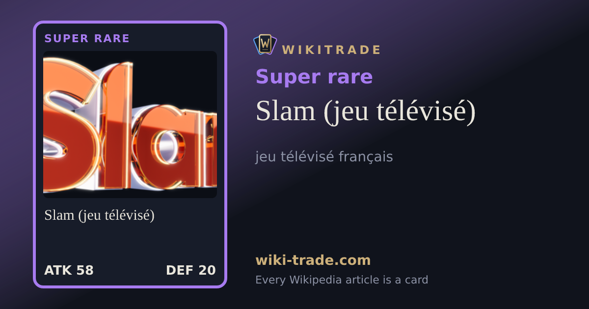 Slam (jeu télévisé) — Super rare card