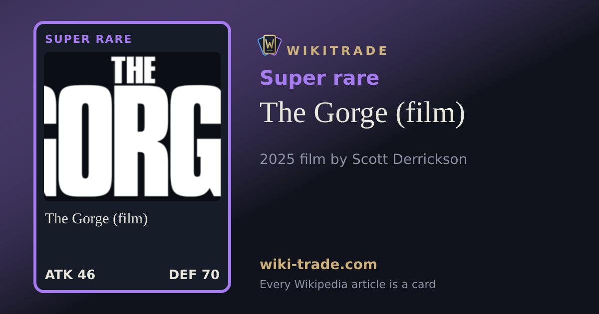 The Gorge (film) — Super rare card