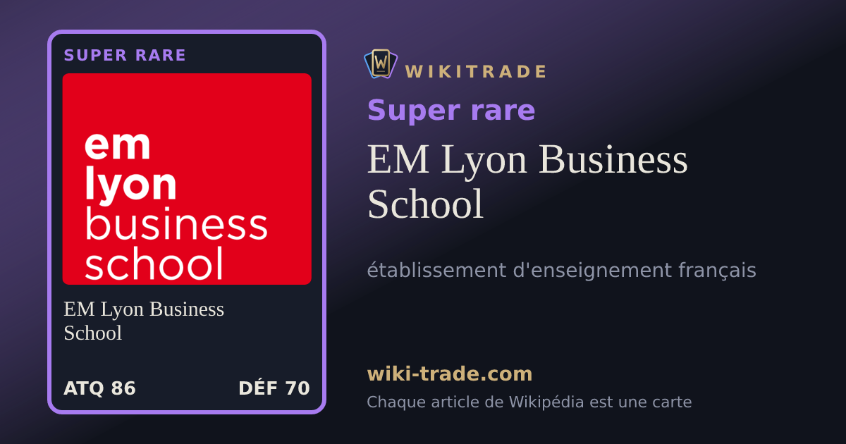 EM Lyon Business School — carte Super rare