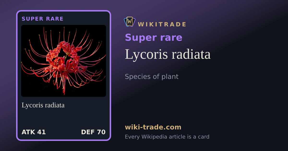 Lycoris radiata — Super rare card