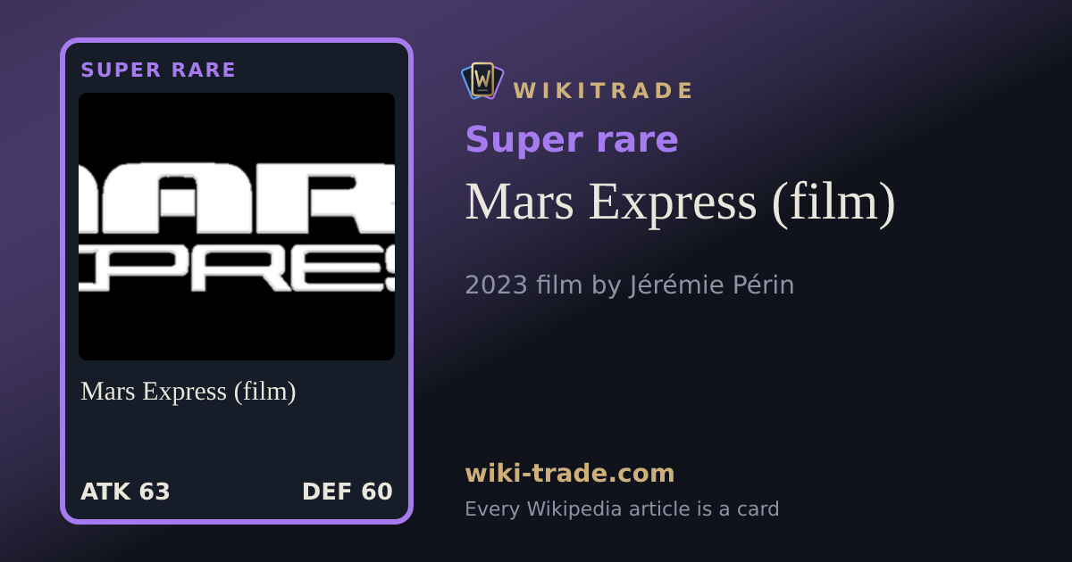 Mars Express (film) — Super rare card