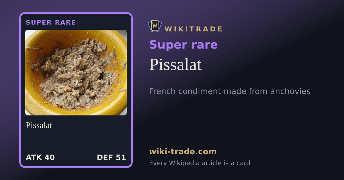 Pissalat — Super rare card