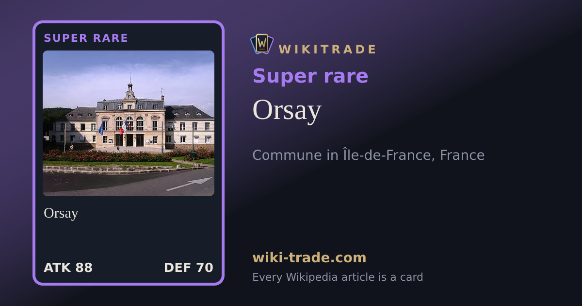 Orsay — Super rare card