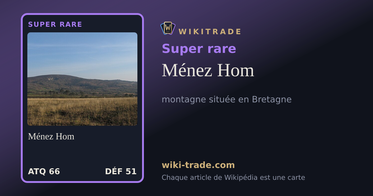 Ménez Hom — carte Super rare