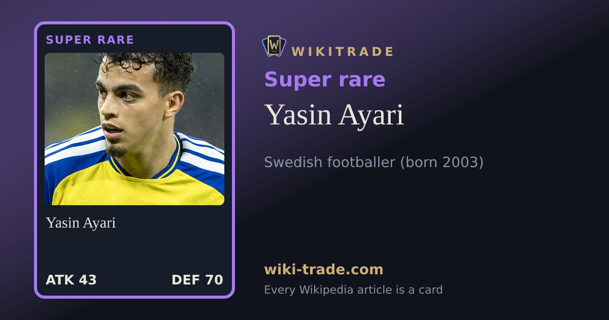 Yasin Ayari — Super rare card