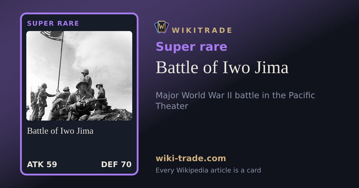 Battle of Iwo Jima — Super rare card