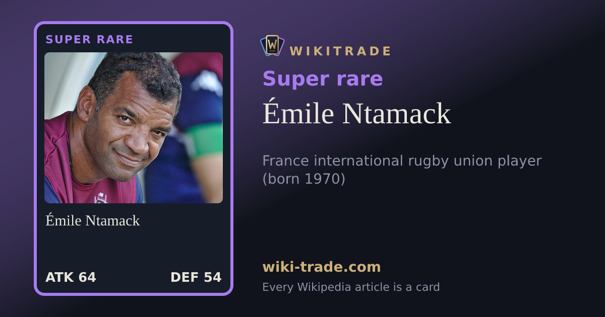 Émile Ntamack — Super rare card