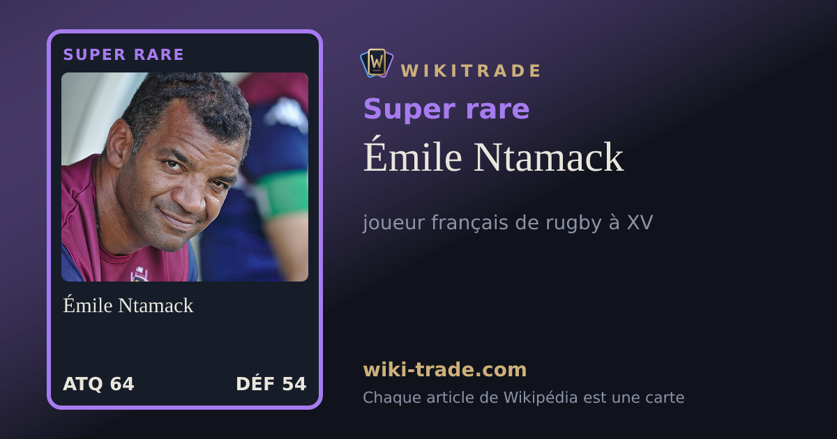 Émile Ntamack — carte Super rare