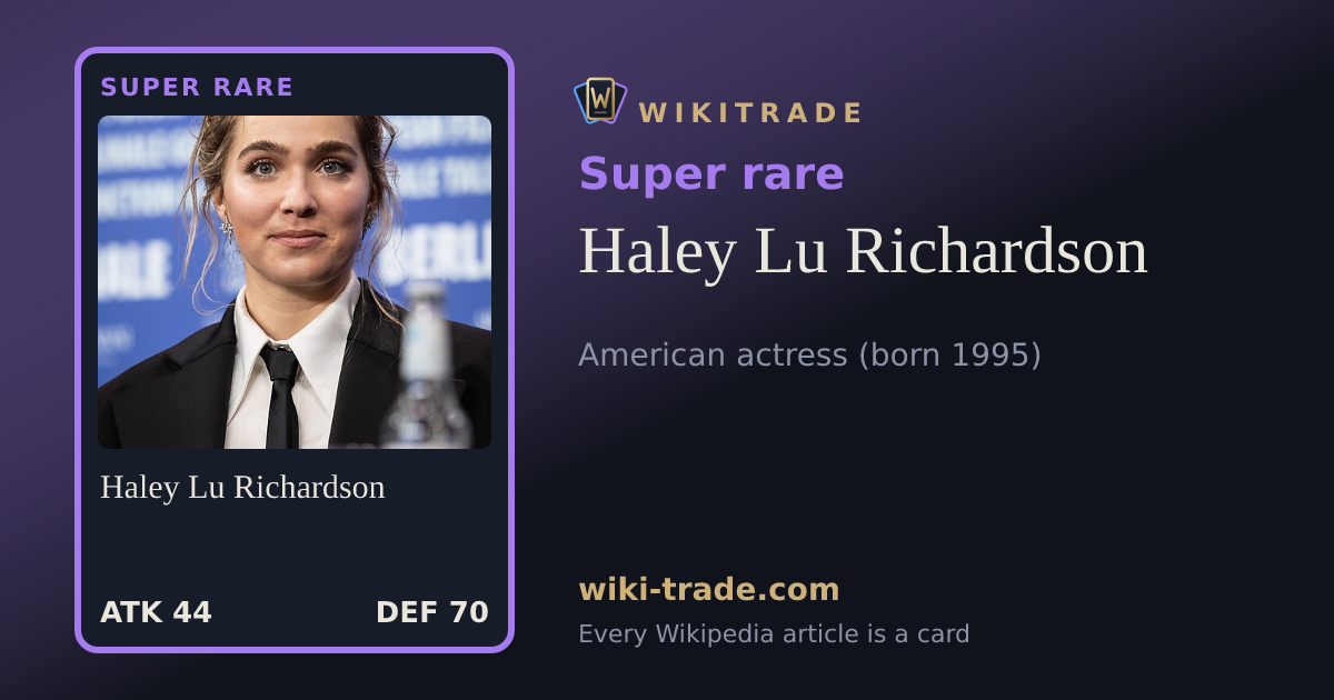 Haley Lu Richardson — Super rare card