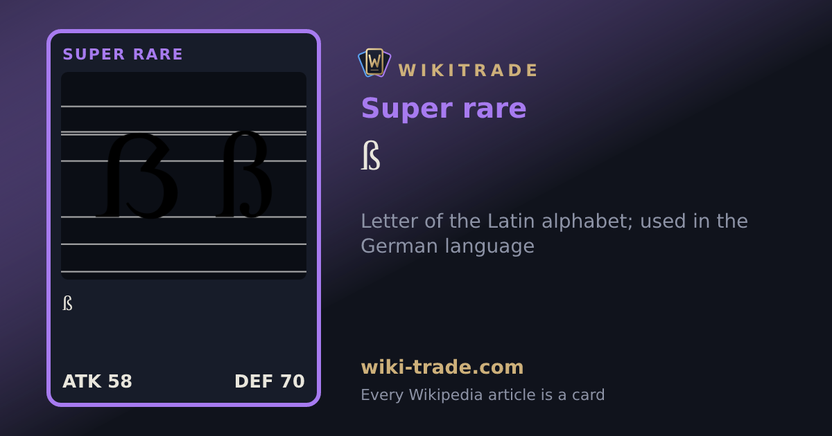 ß — Super rare card