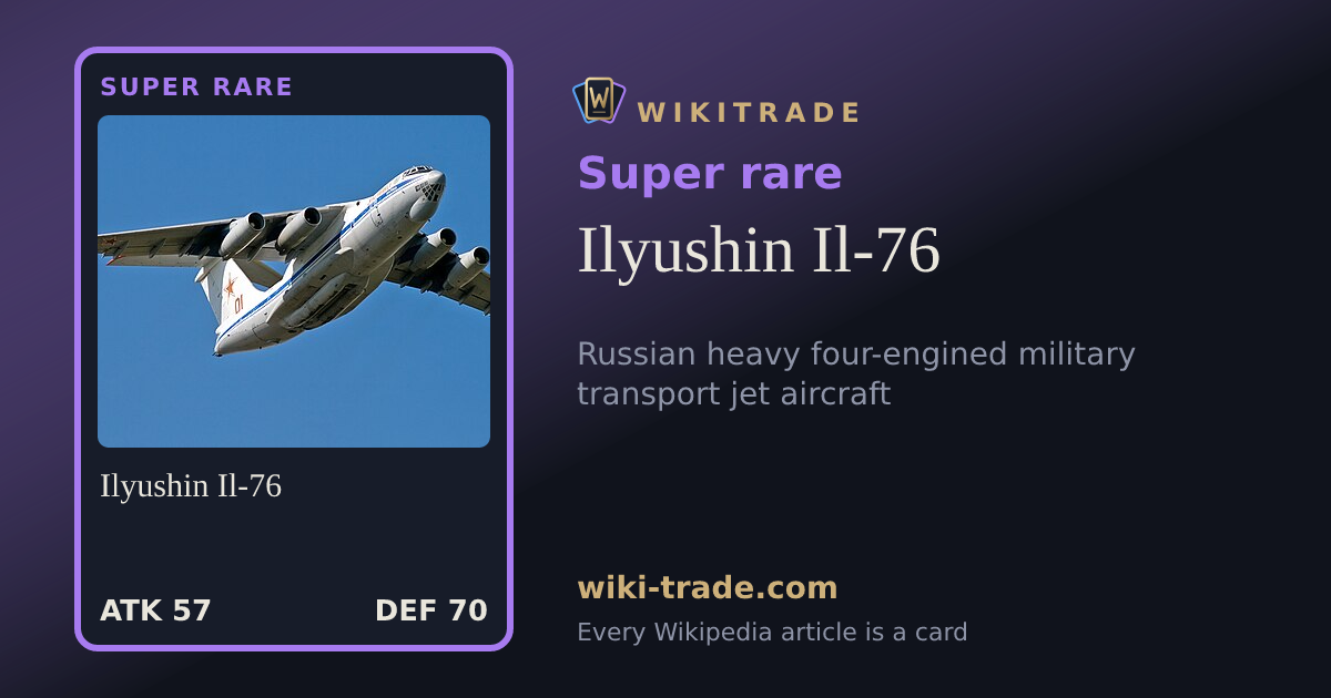 Ilyushin Il-76 — Super rare card
