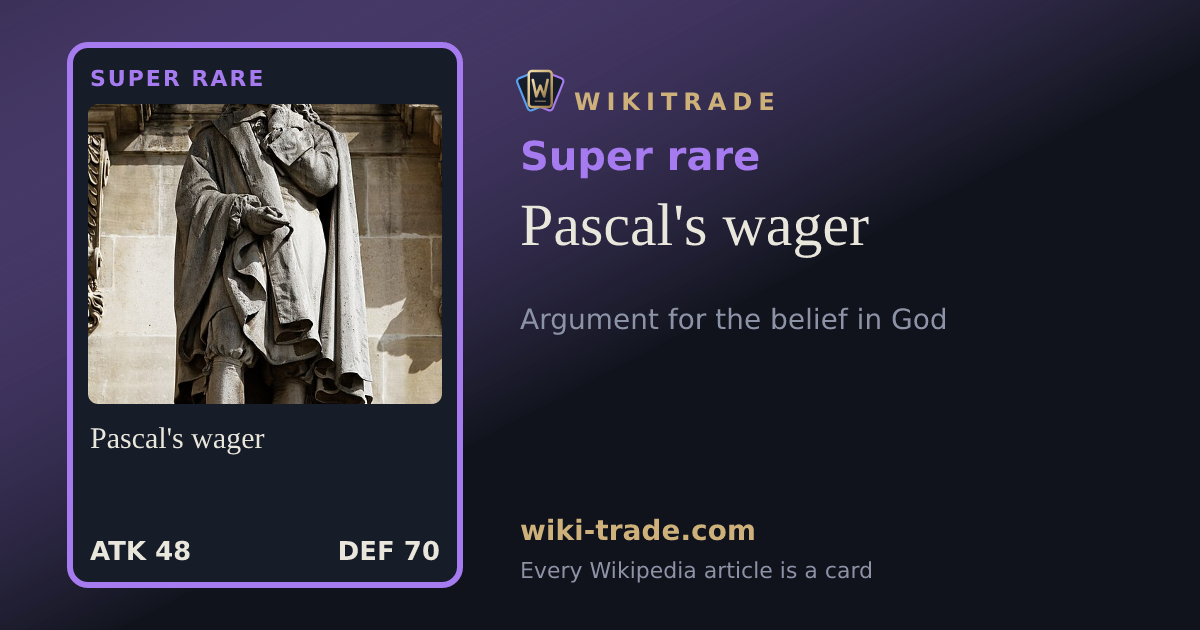 Pascal's wager — Super rare card