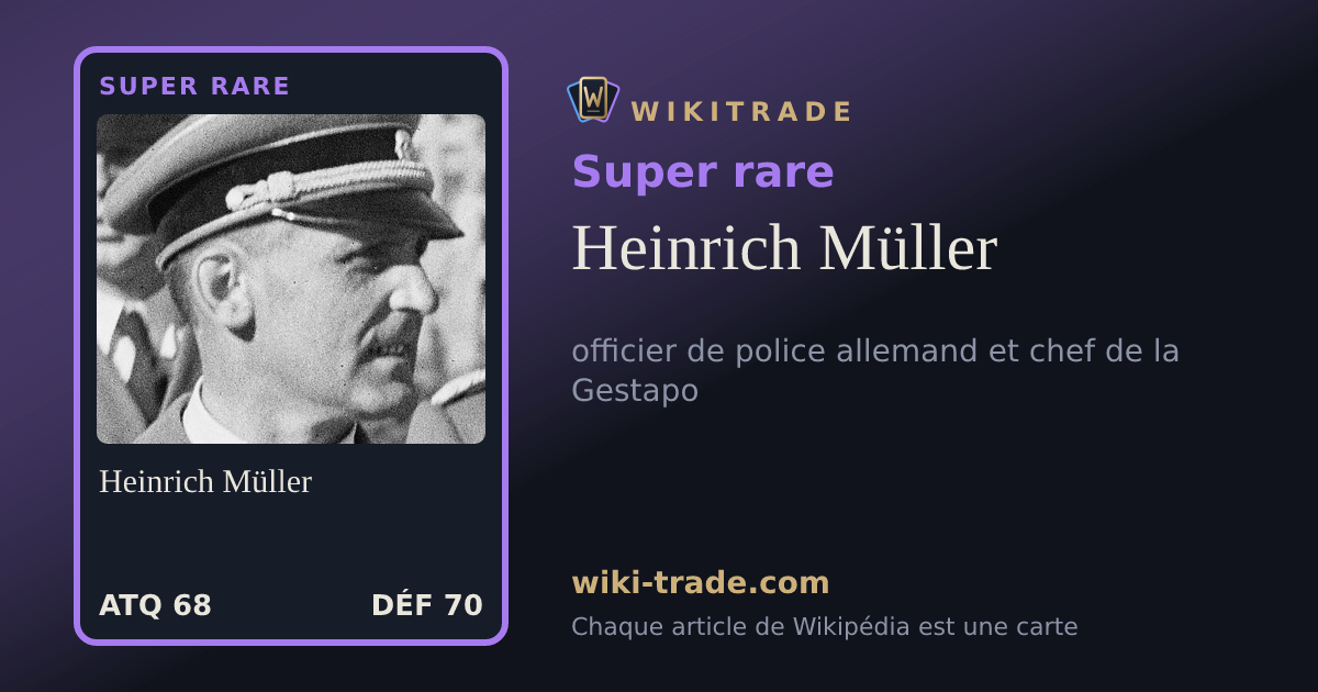 Heinrich Müller — carte Super rare
