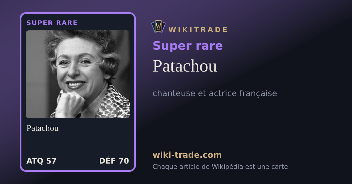 Patachou — carte Super rare