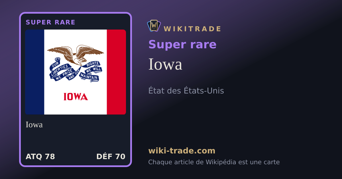 Iowa — carte Super rare