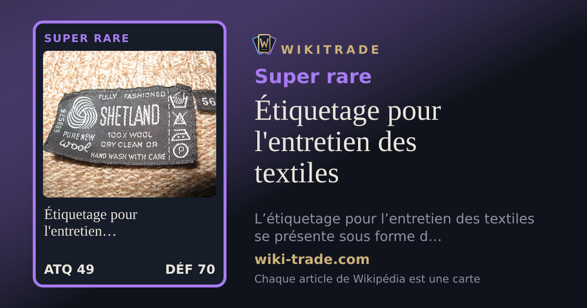 Étiquetage pour l'entretien des textiles — carte Super rare