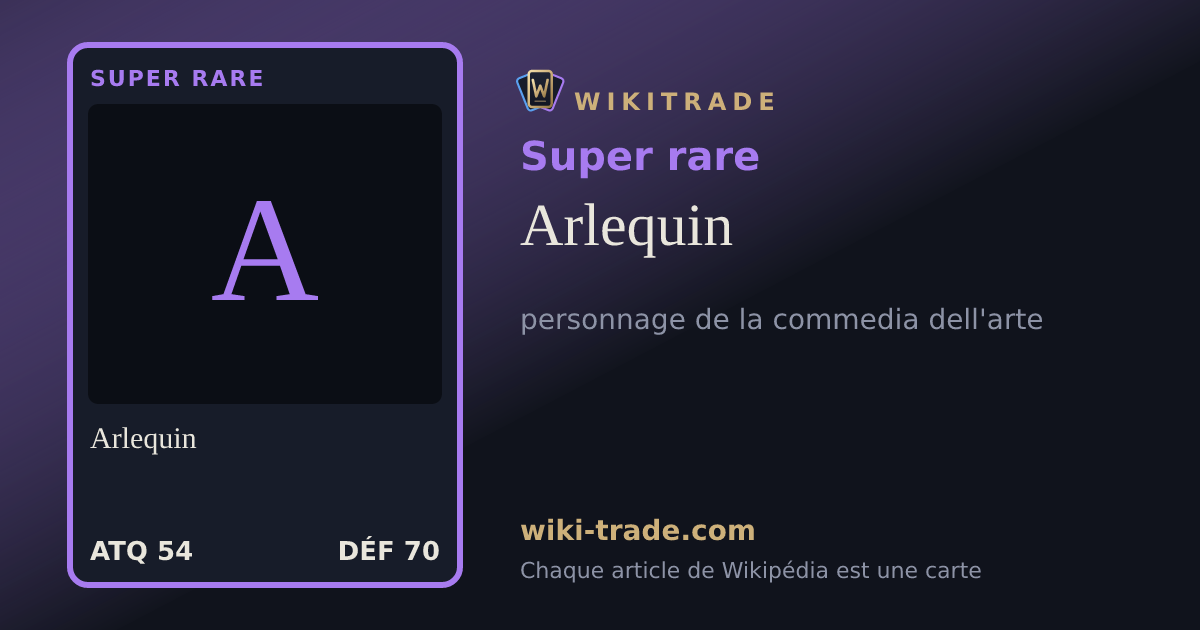 Arlequin — carte Super rare