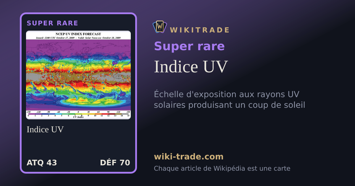 Indice UV — carte Super rare