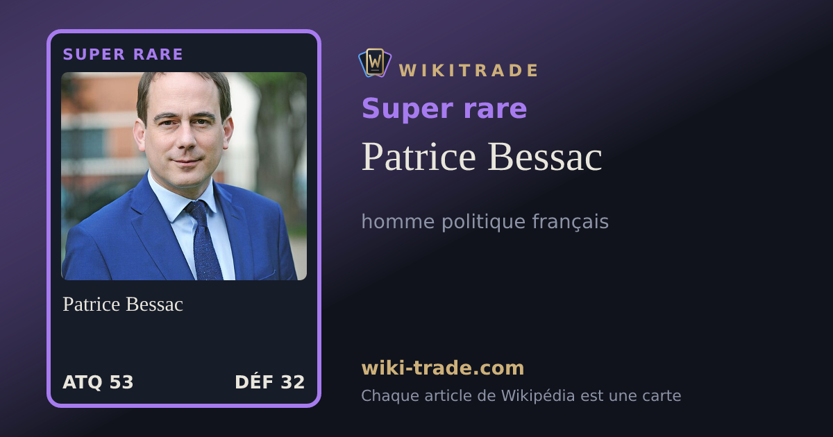 Patrice Bessac — carte Super rare