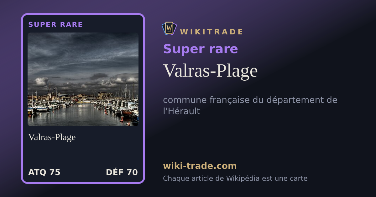 Valras-Plage — carte Super rare