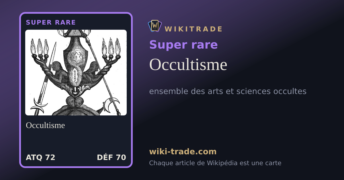 Occultisme — carte Super rare