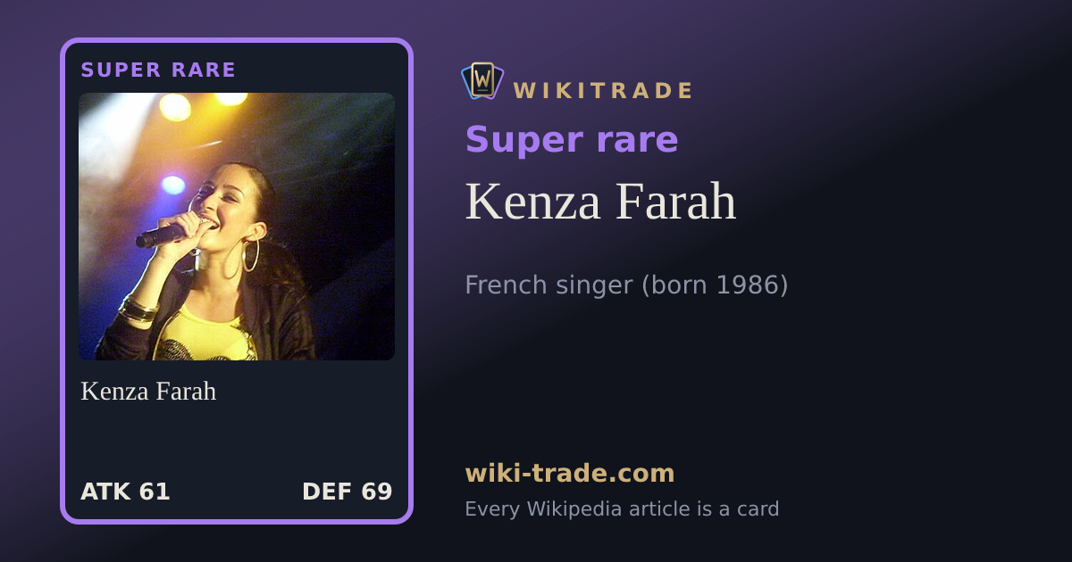 Kenza Farah — Super rare card