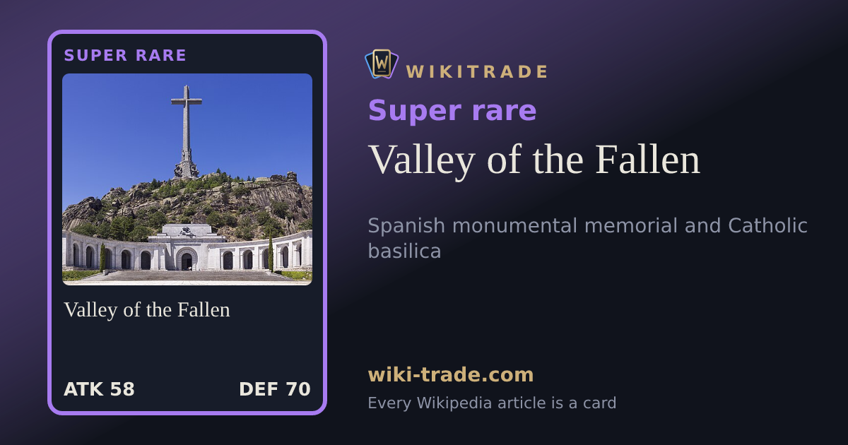 Valley of the Fallen — Super rare card