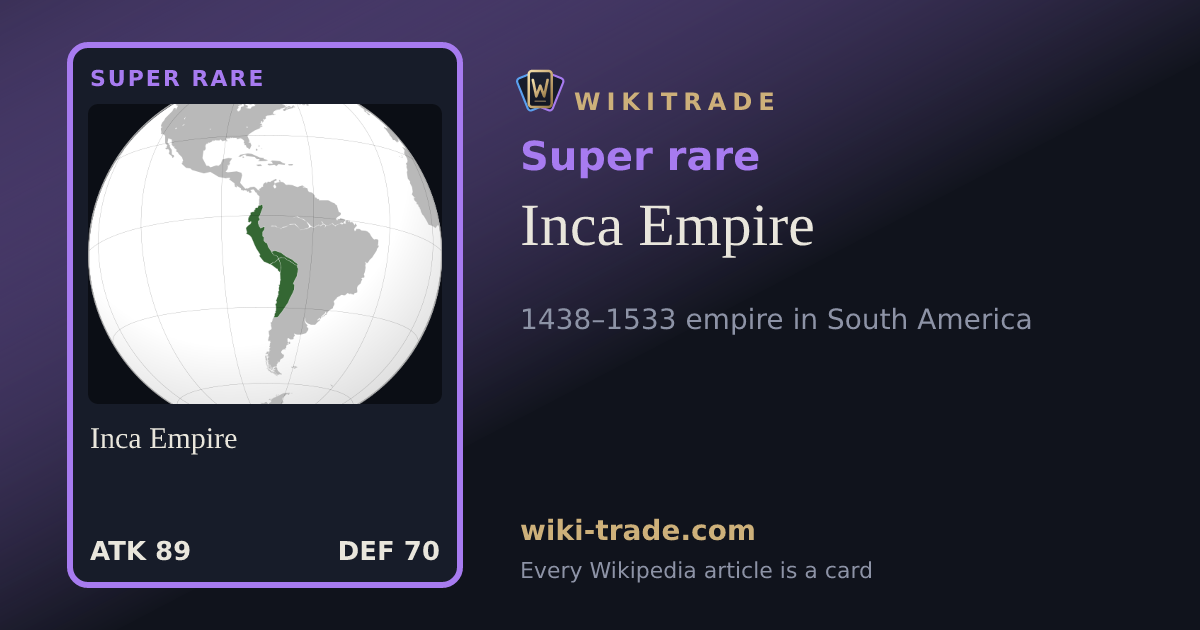 Inca Empire — Super rare card