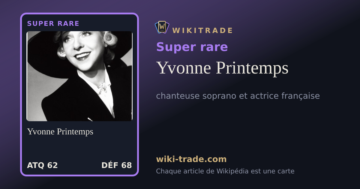 Yvonne Printemps — carte Super rare