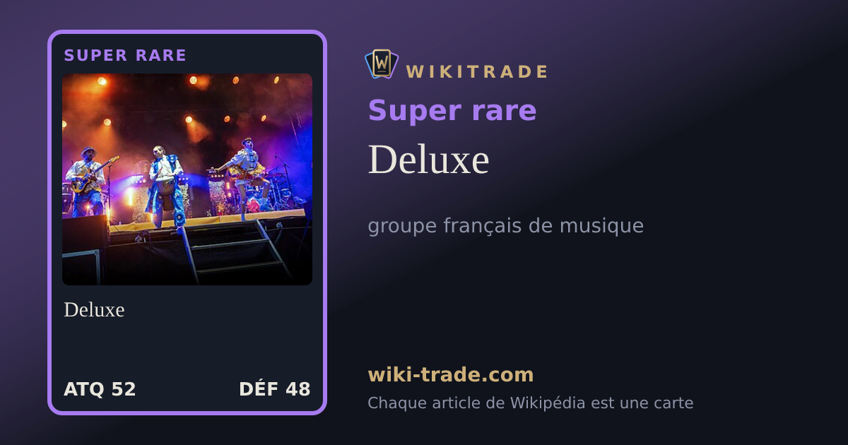 Deluxe — carte Super rare