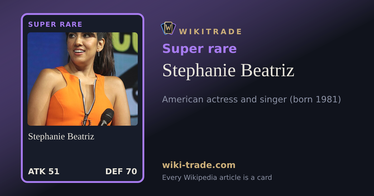 Stephanie Beatriz — Super rare card