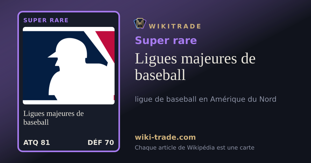 Ligues majeures de baseball — carte Super rare