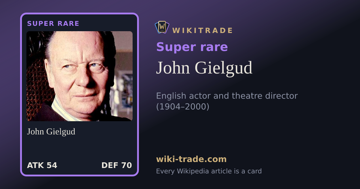 John Gielgud — Super rare card