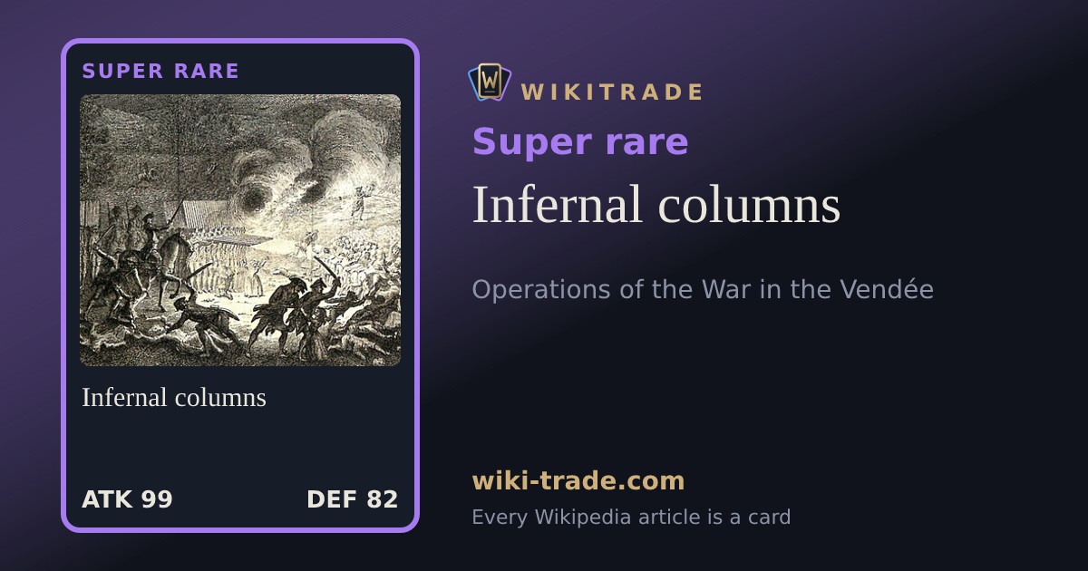 Infernal columns — Super rare card