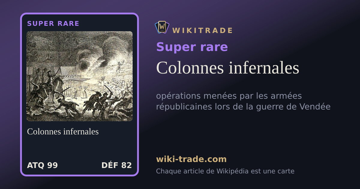 Colonnes infernales — carte Super rare